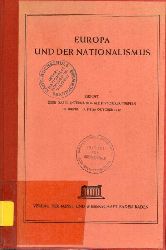Europa und der Nationalismus  Bericht ber das III.Internationale Historiker-Treffen in Speyer 