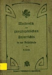 Korsch,H.  Methodik des geographischen Unterrichts in der Volksschule 