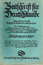 Zeitschrift fr Deutschkunde  44.Jg.1930.Hefte 1 bis 12 (11 Hefte) 
