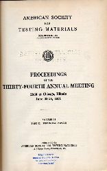 American Society for Testing Materials  Proceedings of the Thirty-Fourth Annual Meeting.Vol.31.Part I und II 