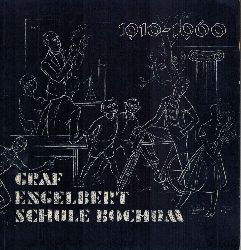 Graf-Engelbert-Schule Bochum  Festschrift zum fnfzigjhrigen Bestehen der Schule und zur bergabe 