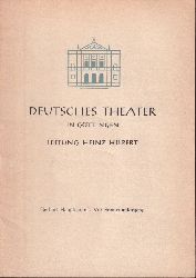Deutsches Theater in Gttingen  Deutsches Theater in Gttingen Spielzeit 1958/59 IX.Jahr Heft 147 