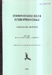 Ornithologische Schriftenschau  Ornithologische Schriftenschau Autoren-Index der Hefte 21-40 