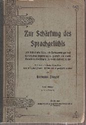Dunger,Hermann  Zur Schrfung des Sprachgefhls 