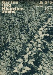Garten und Kleintierzucht  Garten und Kleintierzucht 18.Jahrgang 1979 Ausgabe A Heft 1 bis 24 