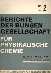 Bunsengesellschaft fr Physikalische Chemie  Berichte der Bunsengesellschaft Band 68, 1967 Hefte 1 bis 9/10 