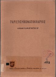 Grne,A.  Papierchromatographie.Arbeitsmtheodik 