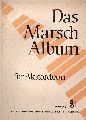 Wagner,Karlheinz (Bearbeiter)  Das Marschalbum fr Akkordeon Band I ab 24 Bsse 