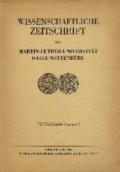 Martin-Luther-Universitt Halle-Wittenberg  Wissenschaftliche Zeitschrift Jahrgang XIII 1964, Heft 6 
