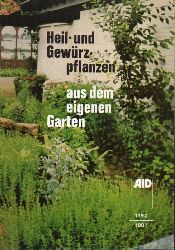 Seitz,Paul  Heil- und Gewrzpflanzen aus dem eigenen Garten 