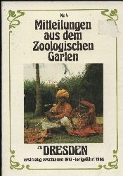 Dresden-Zoo  Mitteilungen aus dem Zoologischen Garten zu Dresden Nr.4 