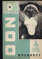 Budapest-Zoo (CS. G. Anghi)  Heft 25.1966 (Populrwissenschaftliche Hefte) 