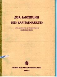 Hahn,Herbert  Zur Sanierung des Kapitalmarktes 