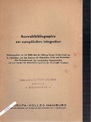 Snell,Bruno  Auswahlbibliographie zur europischen Integration 