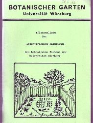 Buschbom,E. und Czygan,F.-C.  Pflanzenliste der Arzneipflanzen-Abteilung des Botanischen Gartens der 