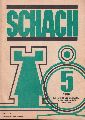 Schach  Schach 34.Jahrgang 1980 Heft 5 (1 Heft) 