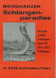 Hergert,Jrgen  Nordharzer Schlangenparadies in Schladen / Harz 