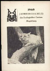 Magdeburg-Zoo  Jahresbericht des Zoologischen Gartens Magdeburg 1969 