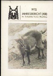 Magdeburg-Zoo  Jahresbericht des Zoologischen Gartens Magdeburg 1972 
