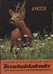 Deutscher Tierschutzbund  Der deutsche Natur- und Tierschutzkalender 1973 