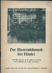 Trenkle,R.R.  Der Blumenschmuck der Huser.Praktische Anleitung zur Erzielung eines  