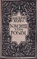 Kurz,Isolde  Nchte von Fondi.Eine Geschichte aus dem Cinquecento 