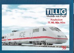 Tillig Modellbahnen GmbH & Co.KG  2 Kataloge Neuheiten 1998 und 1999 
