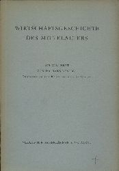 Bessler,Hans  Wirtschaftsgeschichte des Mittelalters 