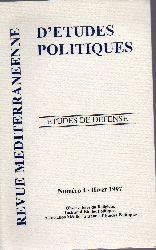 Revue Mediterraneenne d Etudes Politiques  Numro 4-Hiver 1997: Etudes de Defense 