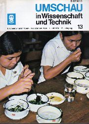 Umschau in Wissenschaft und Technik  Umschau in Wissenschaft und Technik. 73.Jahrgang 1973 Heft 13 