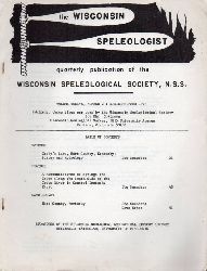 the Wisconsin Speleologist  the Wisconsin Speleologist Volume Twelve, Number 2: Spring-Summer 1973 