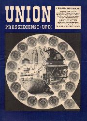 Union Pressedienst (UPD)  Union Pressedienst (UPD) 18.Jahrgang 1968 Heft 5 (1 Heft) 