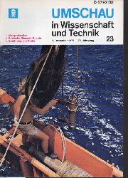Umschau in Wissenschaft und Technik  Umschau in Wissenschaft und Technik. 75.Jahrgang 1975 Heft 23 