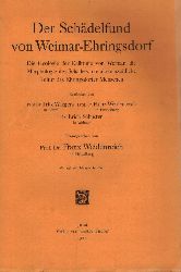 Wiegers,Fritz und F.Weidenreich.und Erich Schuster  Der Schdelfund von Weimar-Ehringsdorf 