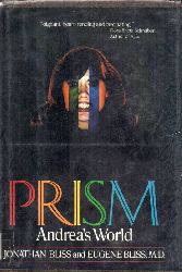Bliss, Jonathan and Eugene  Prism 
