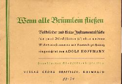 Hoffmann,Adolf  Wenn alle Brnnlein flieen 