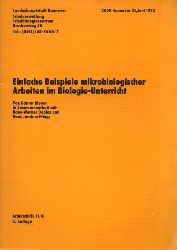 Meyer,Gnter  Einfache Beispiele mikrobiologischer Arbeiten im Biologie-Unterricht 