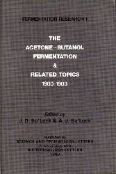 Bu Lock,J.D. and A.J.Bu Lock  The Acetone-Butanol Fermentation & Related Topics 1980-1983 