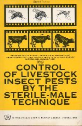 International Atomic Energy Agency  Control of Livestock insect pests by the Sterile-Male Technique 