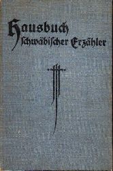 Gntter,Otto (Hsg)  Hausbuch schwbischer Erzhler 