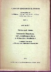 Tbinger Geogr.Studien Bd. 69  Borsdorf,Axel:Valdivia und Osorno.Strukturelle Disparitten und Entwic 