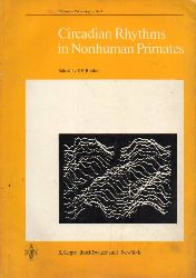 Rohles,F.H.  Circadian Rhythms in Nonhuman Primates (Bibl.Primatologia No.9) 