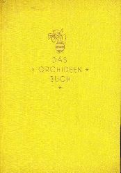 Nicolai,Gerhard  Das Orchideenbuch 
