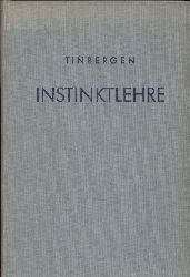 Tinbergen,N.  Instinktlehre. Vergleichende Erforschung angeborenen Verhaltens 