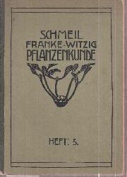 Schmeil/Franke/Witzig  Naturk.f.hhere Mdchenschulen und Studienanst.Pflanzenkunde 5.Hft.Kla 