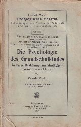 Kroh,Oswald  Die Psychologie des Grundschulkindes 