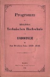 Technische Hochschule Hannover  Programm der Kniglichen Technischen Hochschule zu Hannover 