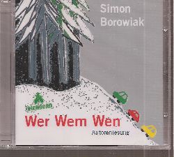 Borowiak,Simon  Wer Wem Wen 