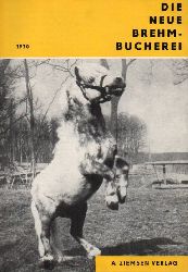 Die Neue Brehm-Bcherei  Verlags-Katalog 1970 