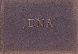 Album von Jena  Album von Jena 12 der interessantesten Ansichten der Stadt mit 